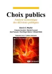 Choix publics. Analyse économique des décisions publiques