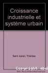 Croissance industrielle et système urbain