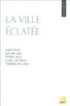 La ville éclatée