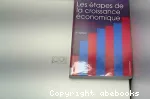 Les étapes de la croissance économique