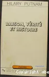 Raison, vérité et histoire