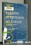 Industrie et territoires en France : dix ans de décentralisation