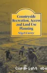 Countryside recreation, access and land use planning