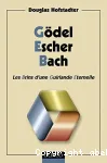 Gödel, Escher, Bach : les brins d'une guirlande éternelle