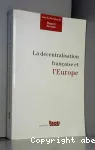 La décentralisation française et l'Europe