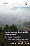 Landscape and sustainable development: the French perspective