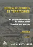 Réseaux ferrés et territoires