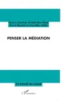 Penser la médiation