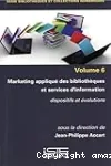 Marketing appliqué des bibliothèques et services d'information