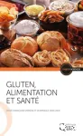Gluten, alimentation et santé