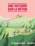 Une victoire sur le béton