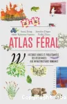 Atlas féral