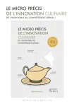 Le micro précis de l'innovation culinaire