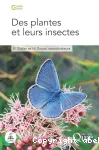 Des plantes et leurs insectes