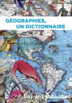 Géographies, un dictionnaire
