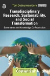 Transdisciplinary researche, sustainability, and social transformation