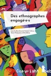 Des ethnographes engagé·e·s