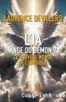 L'IA, ange ou démon ?