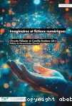 Imaginaires et fictions numériques