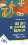 Les défis du commerce équitable