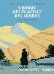 L'homme qui plantait des arbres