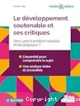 Le développement soutenable et ses critiques