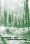 Les arts de la forêt
