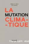 La mutation climatique