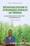 Décentralisation et dynamiques rurales au Sénégal