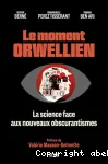 Le moment orwellien