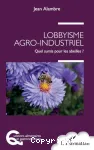 Lobbyisme agro-industriel