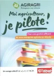 Moi agriculteur, je pilote !