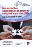 Des recherches collaboratives en sciences humaines et sociales (SHS)