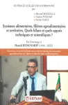 Systèmes alimentaires, filières agroalimentaires et territoires