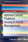 Optimal Control Problems Arising in Forest Management