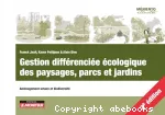 Gestion différenciée écologique des paysages, parcs et jardins