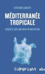Méditerranée tropicale