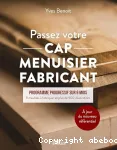 Passez votre CAP menuisier fabricant