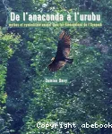 De l'anaconda à l'urubu