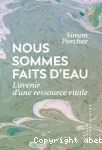 Nous sommes faits d'eau
