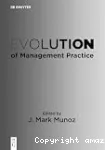 Evolution of management practice