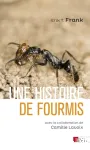 Une histoire de fourmis