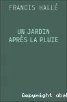 Un jardin après la pluie
