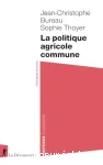 La politique agricole commune