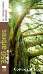 350 arbres et arbustes