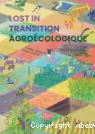 Lost in transition agroécologique