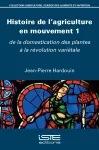 de la domestication des plantes à la révolution variétale