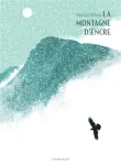 La montagne d'encre
