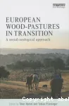 European wood-pastures in transition