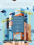 Bâtiments et construction en transition